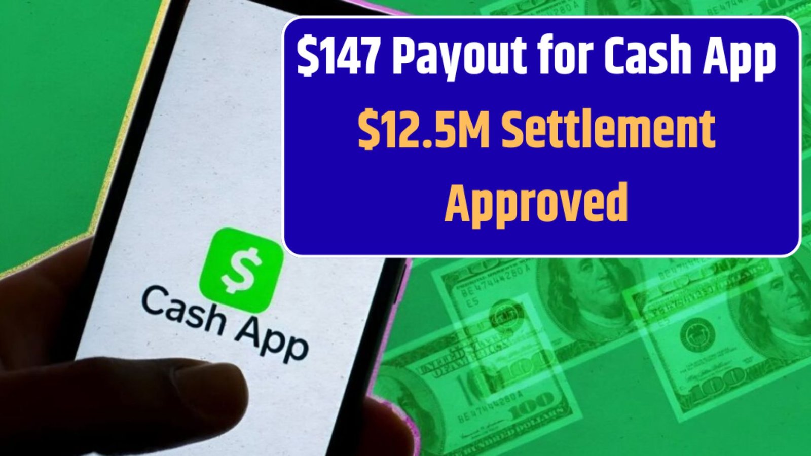 $147 Cash App Settlement